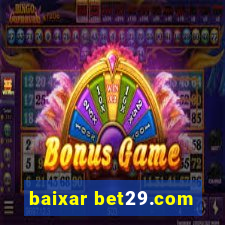 baixar bet29.com